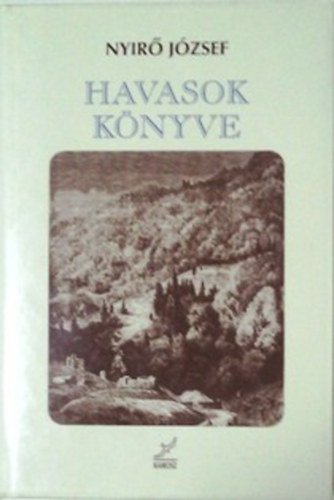 Nyírő József - Havasok könyve