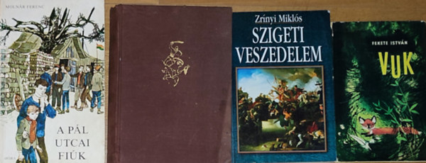 Fekete Istv�n, Zr�nyi Mikl�s, G�rdonyi G�za, Moln�r Ferenc - 4db k�telez� olvasm�ny - Fekete Istv�n-Vuk, Zr�nyi Mikl�s-Szigeti veszedelem, G�rdonyi G�za-Egri csillagok, Moln�r Ferenc-A P�l utcai fi�k