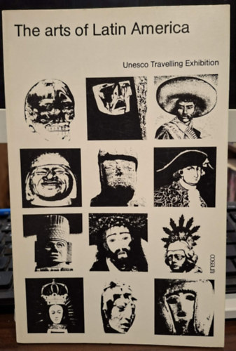 Christian Duverger (szerk.) - The arts of Latin America (Latin-Amerikai m�v�szetek angol nyelven)