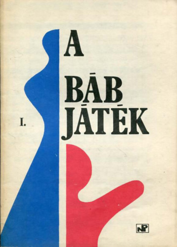 Hves Lszl (szerkeszt) - A bbjtk I.