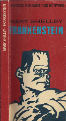 Mary Shelley - Frankenstein