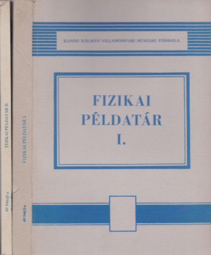 Tth Jzsefn (szerk.) - Fizikai pldatr I-II.