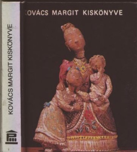 Kovács Margit kiskönyve (minikönyv)