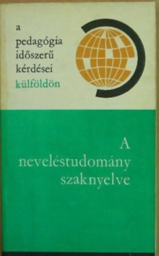 Kozma Tamás - A neveléstudomány szaknyelve