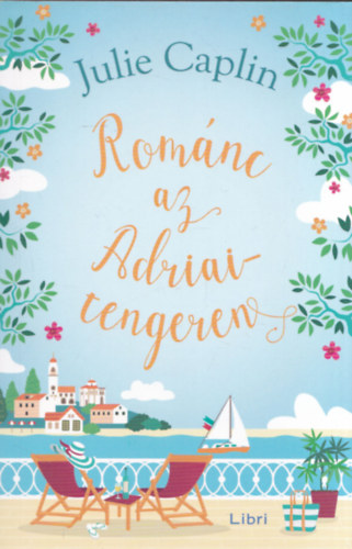 Julie Caplin - Románc az Adriai-tengeren