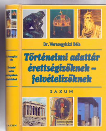 Dr. Veresegyhzi Bla, Lektorlta: dr. Bnosi Gyrgy - Trtnelmi adattr rettsgizknek - felvtelizknek