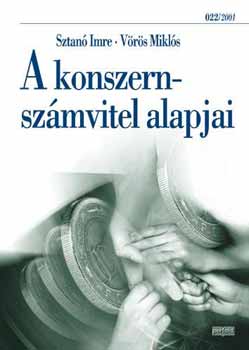 V�r�s Mikl�s; Dr. Sztan� Imre - A konszern-sz�mvitel alapjai