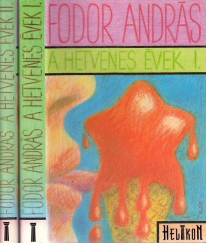 Fodor Andrs - A hetvenes vek I-II.