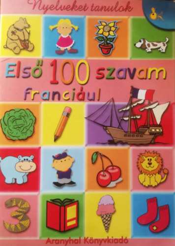 Szcsey Nomi - Els 100 szavam franciul