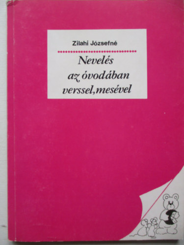 Zilahi Jzsefn - Nevels az vodban verssel, mesvel