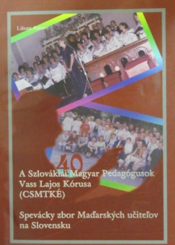 Kulcsr Ferenc (szerk.) - A Szlovkiai Magyar Pedaggusok Vass Lajos Krusa (CSMTK)