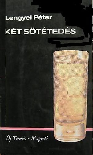 Lengyel P�ter - K�t s�t�ted�s