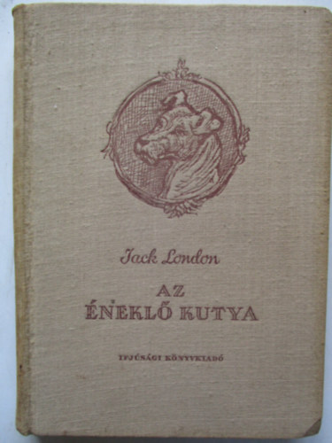 Jack London - Az nekl kutya