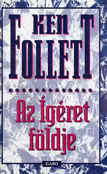Ken Follett - Az gret fldje