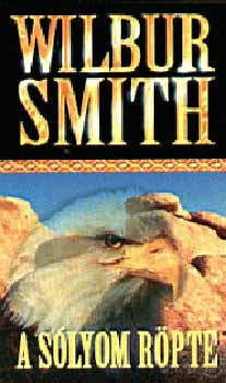 Wilbur Smith - A s�lyom r�pte