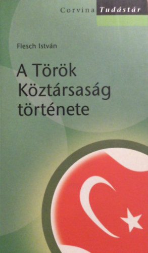 Flesch Istvn - A trk kztrsasg trtnete
