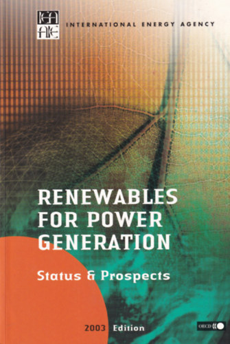 Renewables For Power Generation - Status & Prospects