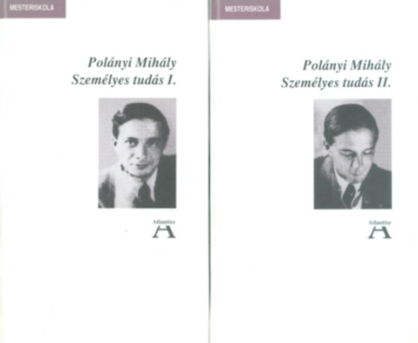 Polányi Mihály - Személyes tudás I-II.
