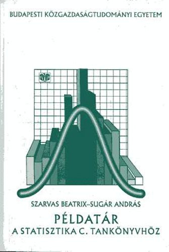 Sugr Andrs, Szarvas - Pldatr a Statisztika c. tanknyvhz