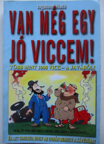 Van mg egy j viccem!