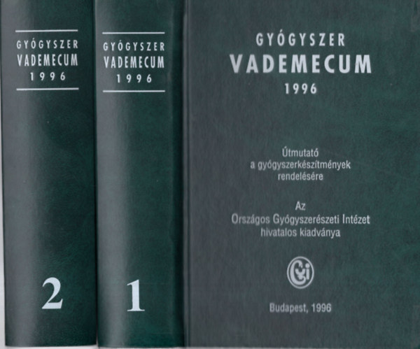 Dr. Borvendg Jnos (szerk.) - Gygyszer vademecum 1996 I-II.