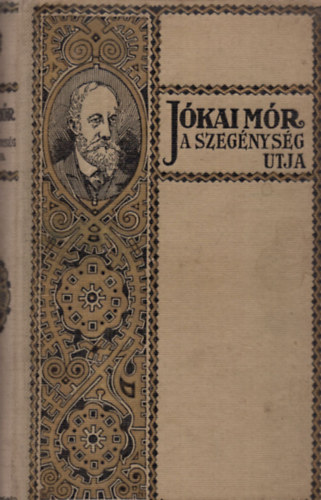 Jkai Mr - A szegnysg utja