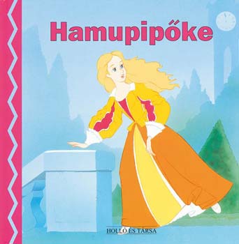 Van Gool; Lefevre; Loiseaux - Hamupipőke