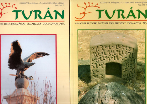 B�rdi L�szl� dr., B�r�czky G�bor, Csete Gy�rgy - Tur�n (3 sz�m egy�tt) 2005/2-6. sz�mok VIII. �vf.