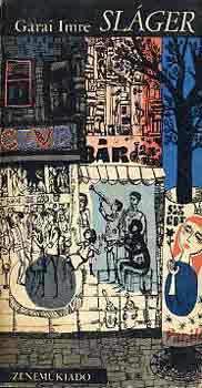 Garai Imre - Sláger