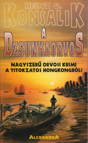 H.G. Konsalik - A dzsunkaorvos