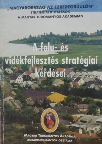 Kovács János, Kovács Ferenc - A falu- és vidékfejlesztés stratégiai kérdései