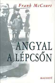 Frank McCourt - Angyal a lpcsn