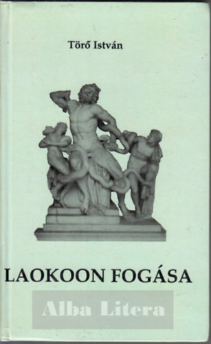 Tr Istvn - Laokoon fogsa