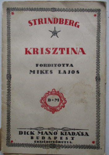 Strindberg �gost - Krisztina