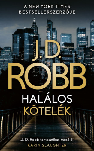 J.d., Robb - Halálos kötelék