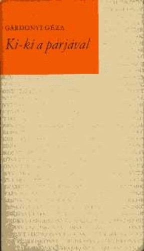 Gárdonyi Géza - Ki-ki a párjával