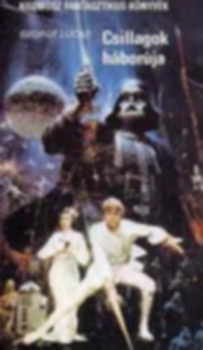 George Lucas, Steven Spielberg, Garry Douglas - 2 db. Sci-fi: Csillagok h�bor�ja - Hegylak�