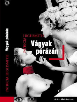 Patricia Highsmith - Vgyak przn