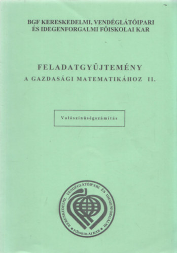 Dr.Cztnyi Csaba (szerk.) - Feladatgyjtemny a gazdasgi matematikhoz II.