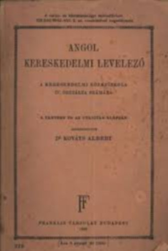 Dr.Kováts Albert - Angol kereskedelmi levelező