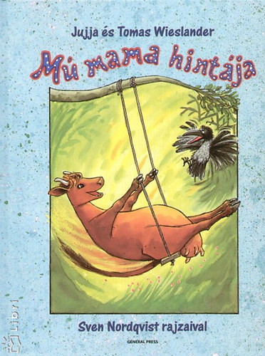Jujja Wieslander; Thomas Wieslander - M mama hintja