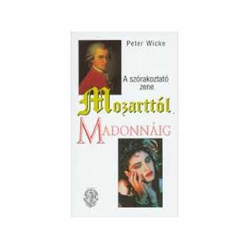 Peter Wicke - Mozartt�l Madonn�ig