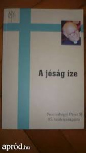 szerk: Boros Istv�n - A j�s�g �ze