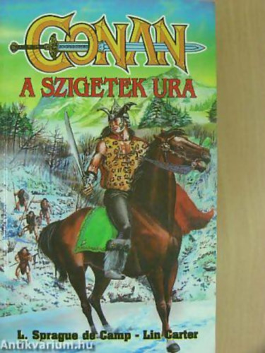 Camp, L.S.-Carter, L. - Conan, a szigetek ura