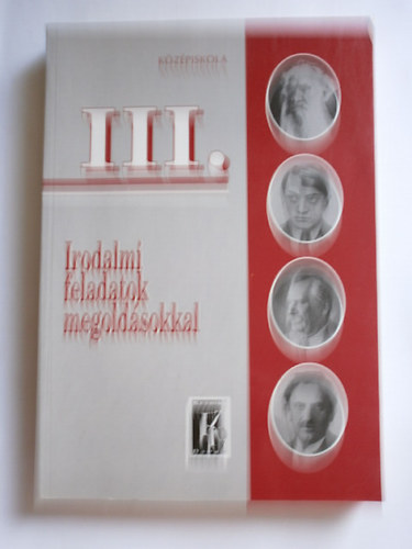 Vasy Gza; Vasy Gzn - Irodalmi feladatok megoldsokkal III.