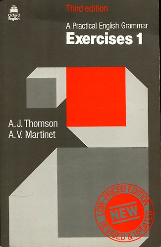 Thomson, A.J.-Martinet, A.V. - Exercises 1. (A practical English grammar)