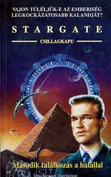 Stewart Harrington - Stargate: M�sodik tal�lkoz�s a hal�llal