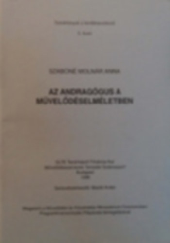 Szab�n� Moln�r Anna - Az Andrag�gus a M�vel�d�selm�letben