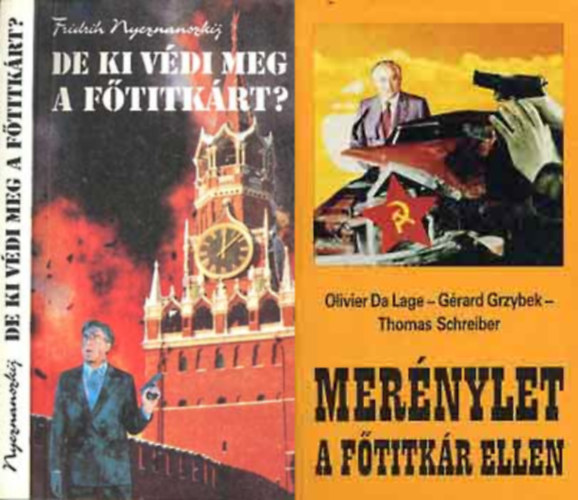 Lage-Grzybek-Schreiber, Fridrih Nyeznanszkij - 2db krimi knyvek: De ki vdi meg a ftitkrt? + Mernylet a ftitkr ellen