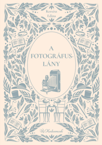Kertsz Edina - A fotogrfuslny